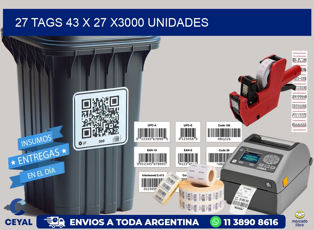 27 TAGS 43 x 27 X3000 UNIDADES