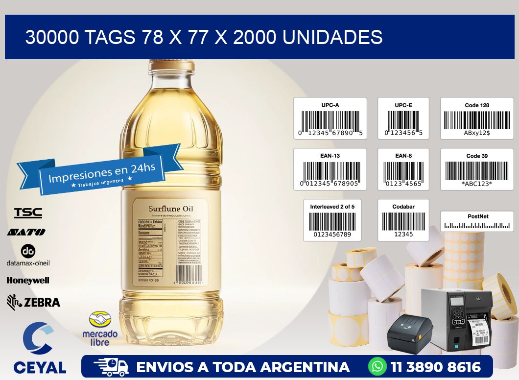 30000 TAGS 78 x 77 X 2000 UNIDADES