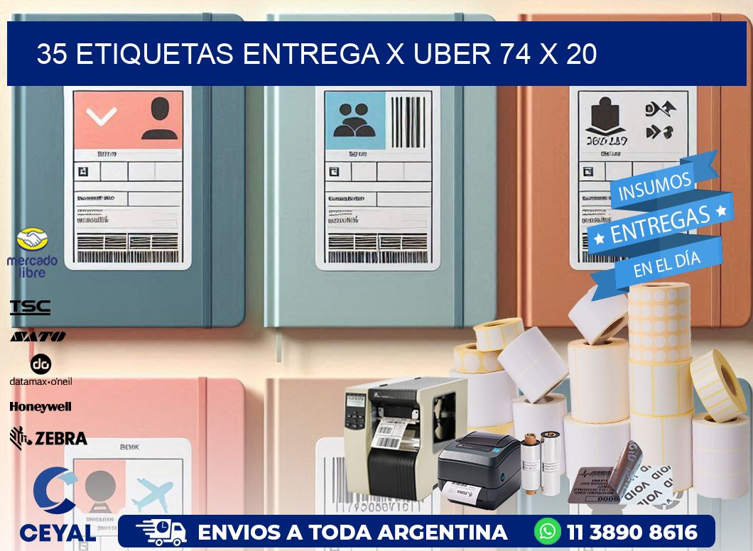 35 ETIQUETAS ENTREGA X UBER 74 x 20