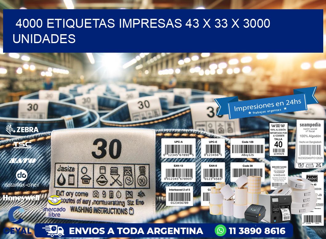 4000 ETIQUETAS IMPRESAS 43 x 33 X 3000 UNIDADES
