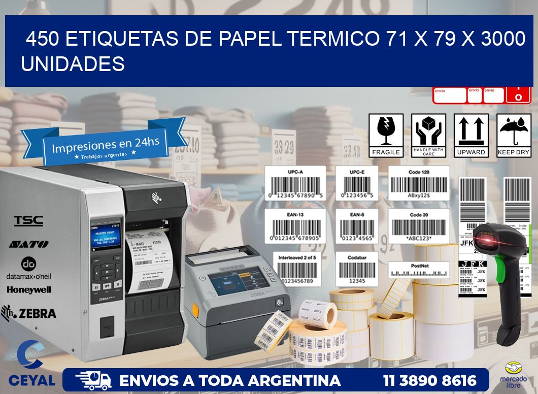 450 ETIQUETAS DE PAPEL TERMICO 71 x 79 X 3000 UNIDADES