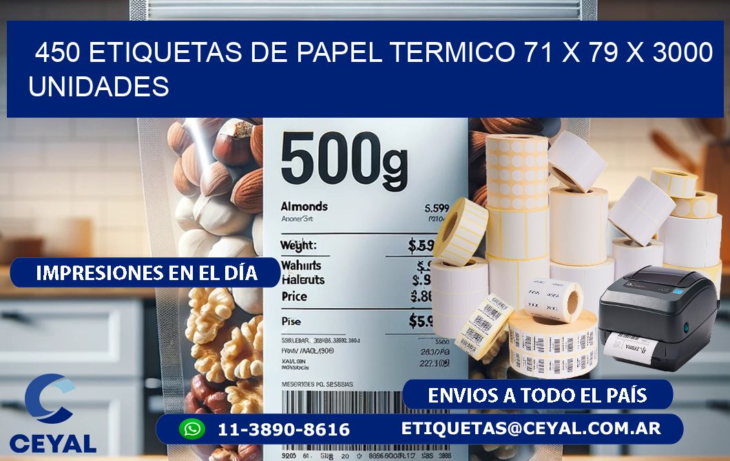 450 ETIQUETAS DE PAPEL TERMICO 71 x 79 X 3000 UNIDADES