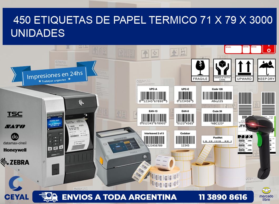 450 ETIQUETAS DE PAPEL TERMICO 71 x 79 X 3000 UNIDADES