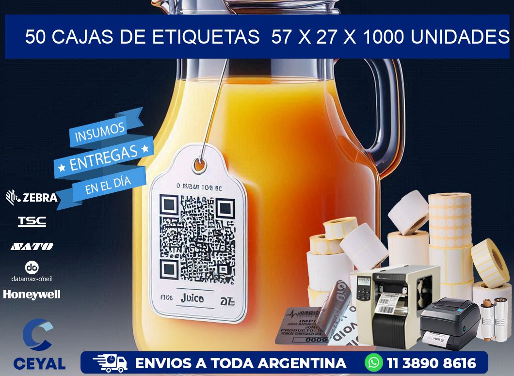 50 CAJAS DE ETIQUETAS  57 x 27 X 1000 UNIDADES