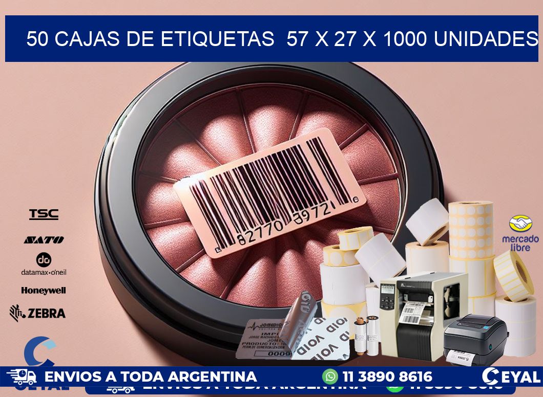 50 CAJAS DE ETIQUETAS  57 x 27 X 1000 UNIDADES