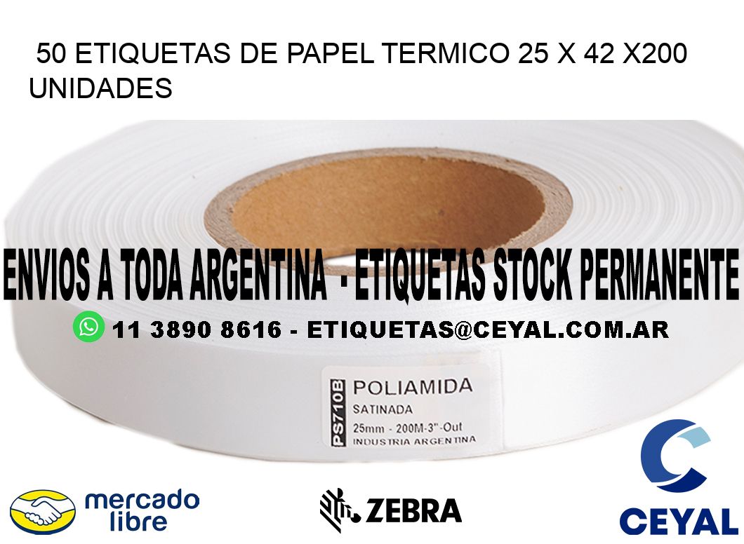 50 ETIQUETAS DE PAPEL TERMICO 25 x 42 x200 UNIDADES