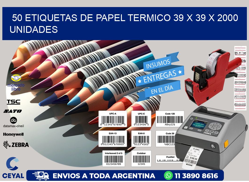 50 ETIQUETAS DE PAPEL TERMICO 39 x 39 X 2000 UNIDADES