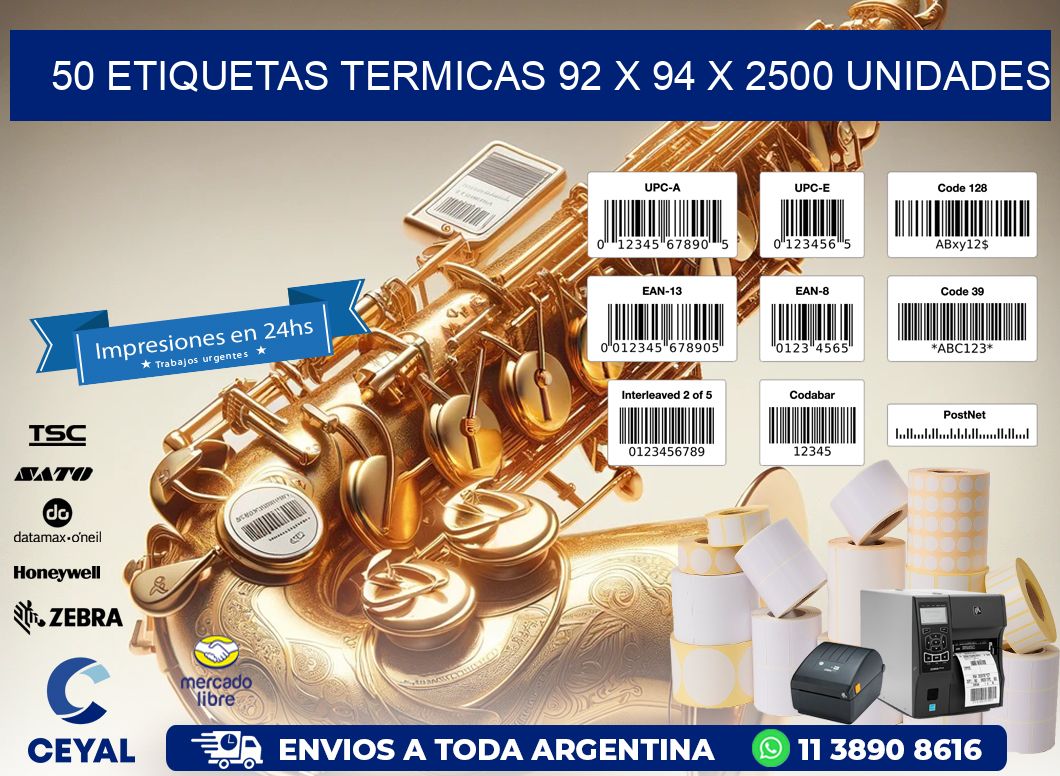 50 ETIQUETAS TERMICAS 92 x 94 X 2500 UNIDADES