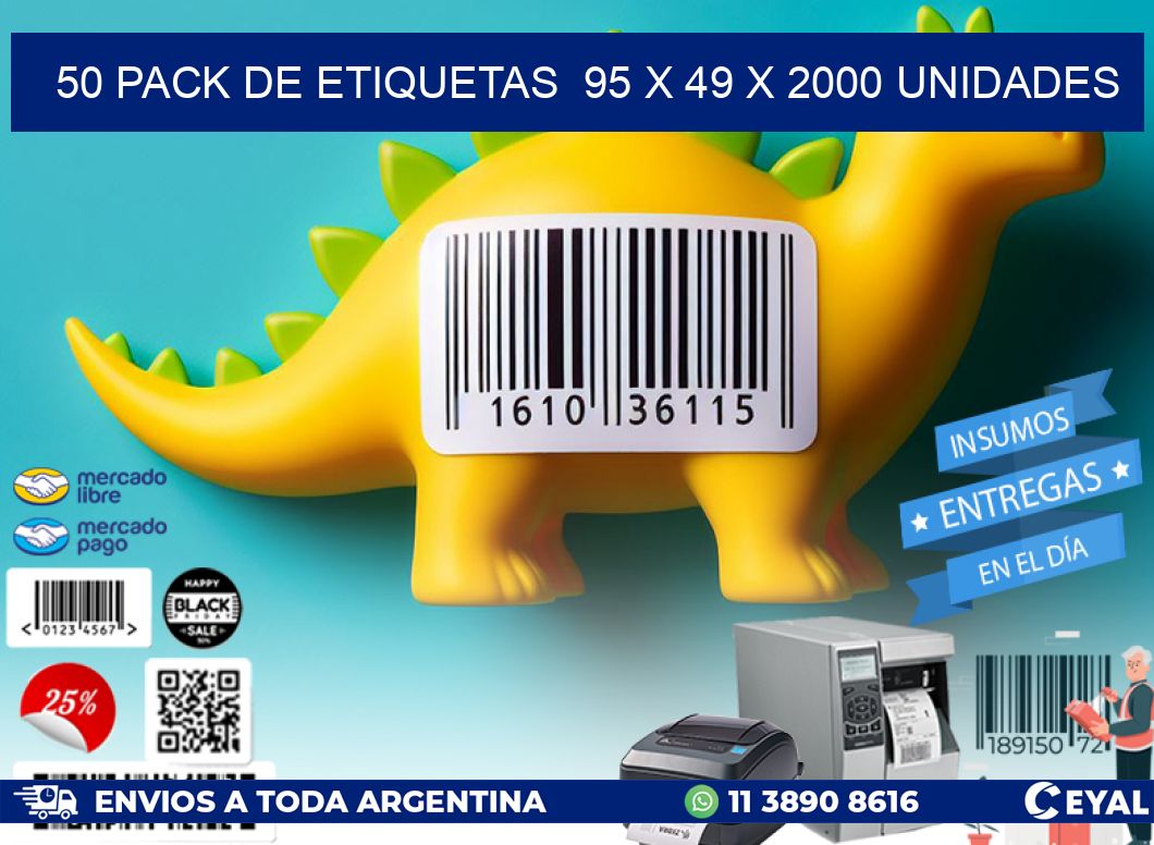 50 PACK DE ETIQUETAS  95 x 49 X 2000 UNIDADES