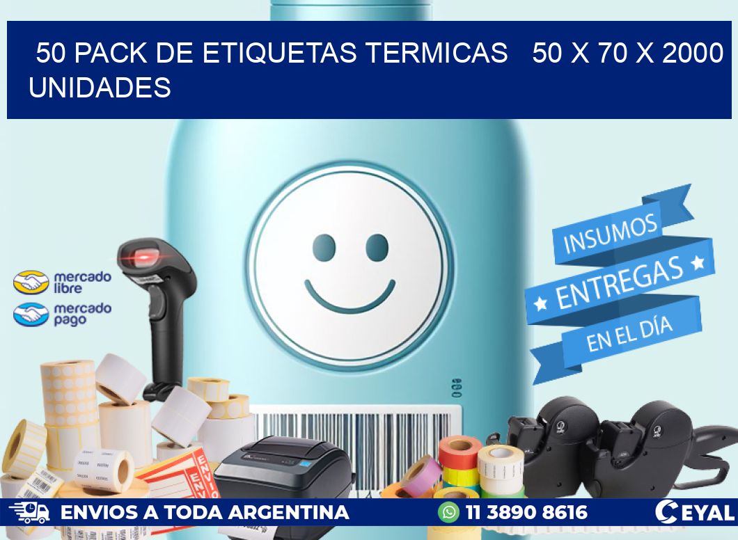 50 PACK DE ETIQUETAS TERMICAS   50 x 70 X 2000 UNIDADES