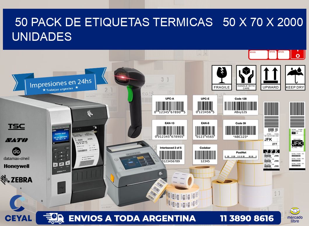 50 PACK DE ETIQUETAS TERMICAS   50 x 70 X 2000 UNIDADES