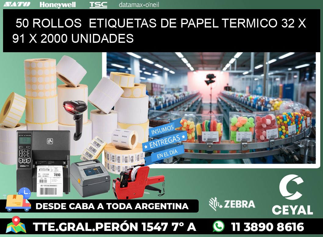 50 ROLLOS  ETIQUETAS DE PAPEL TERMICO 32 x 91 X 2000 UNIDADES