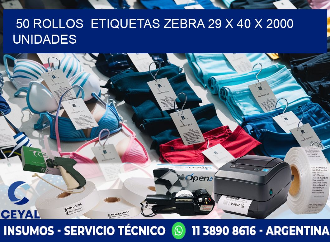 50 ROLLOS  ETIQUETAS ZEBRA 29 x 40 X 2000 UNIDADES