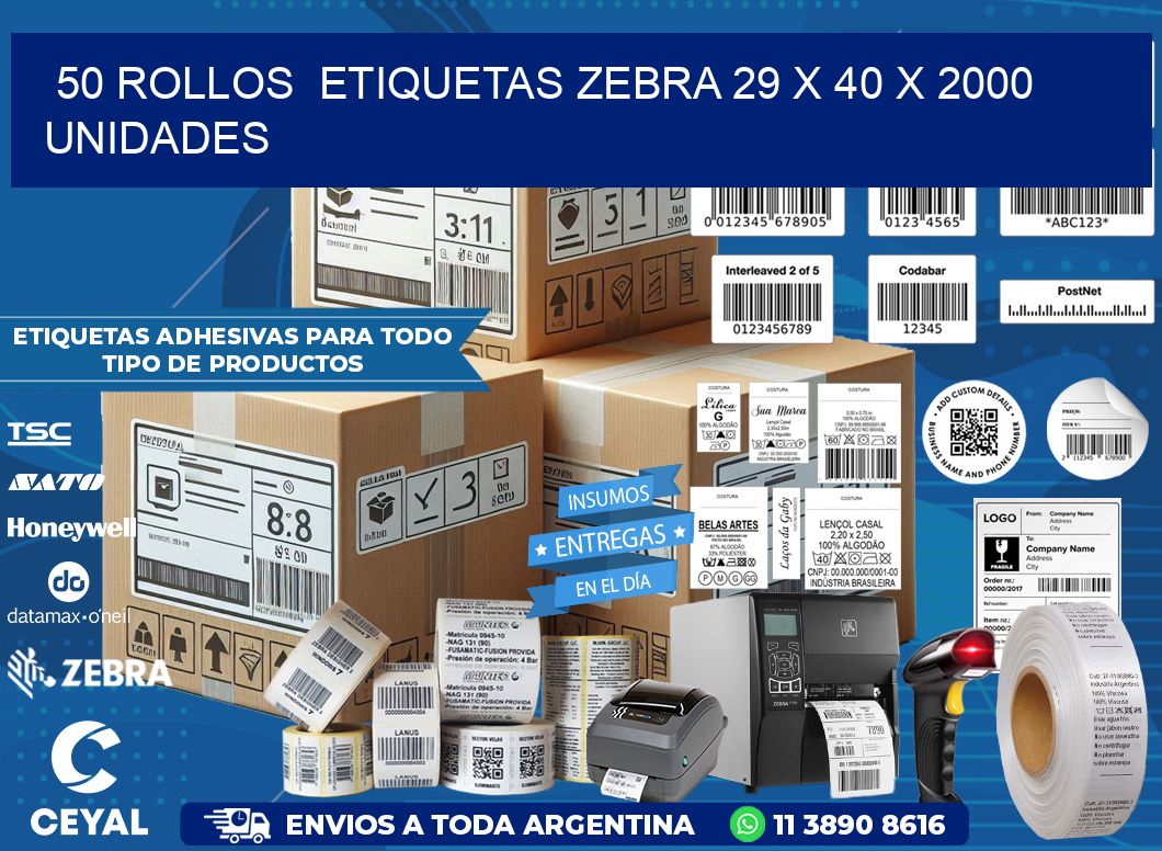 50 ROLLOS  ETIQUETAS ZEBRA 29 x 40 X 2000 UNIDADES