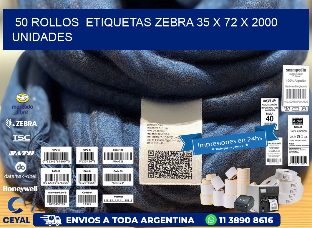 50 ROLLOS  ETIQUETAS ZEBRA 35 x 72 X 2000 UNIDADES