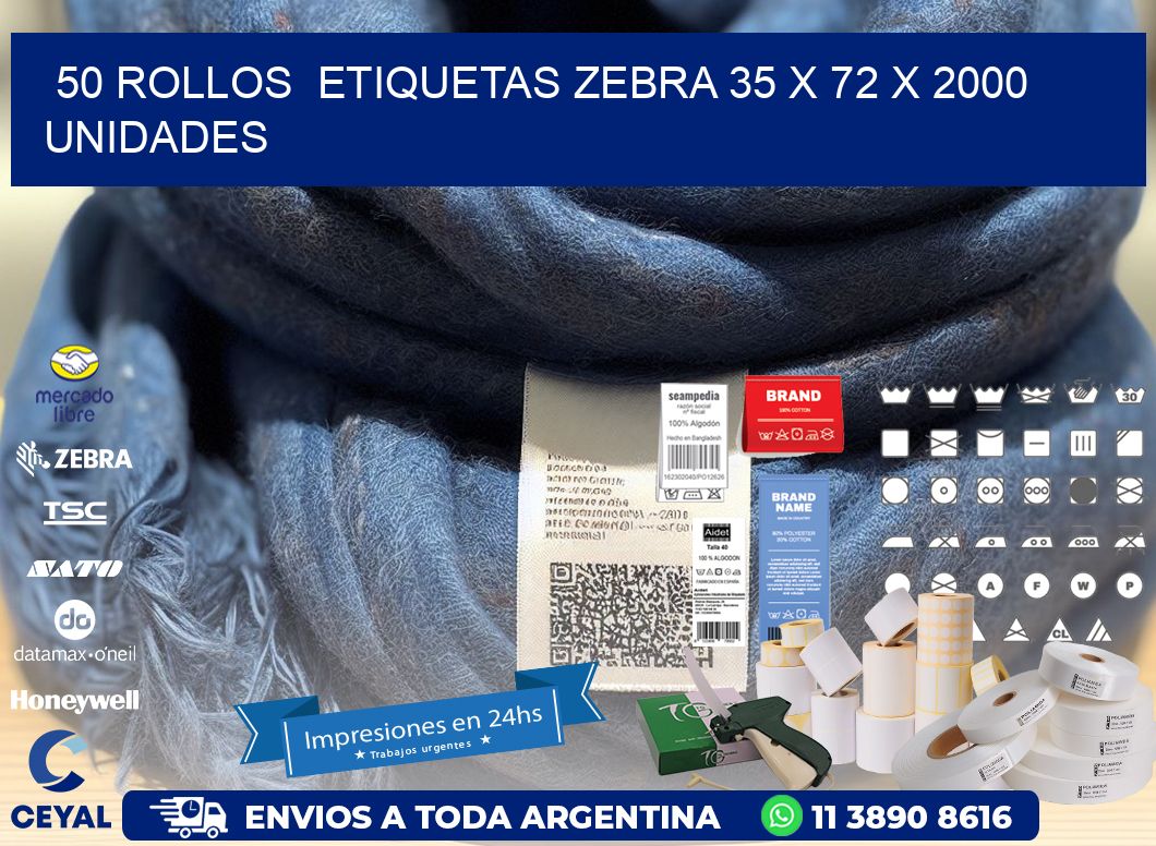 50 ROLLOS  ETIQUETAS ZEBRA 35 x 72 X 2000 UNIDADES