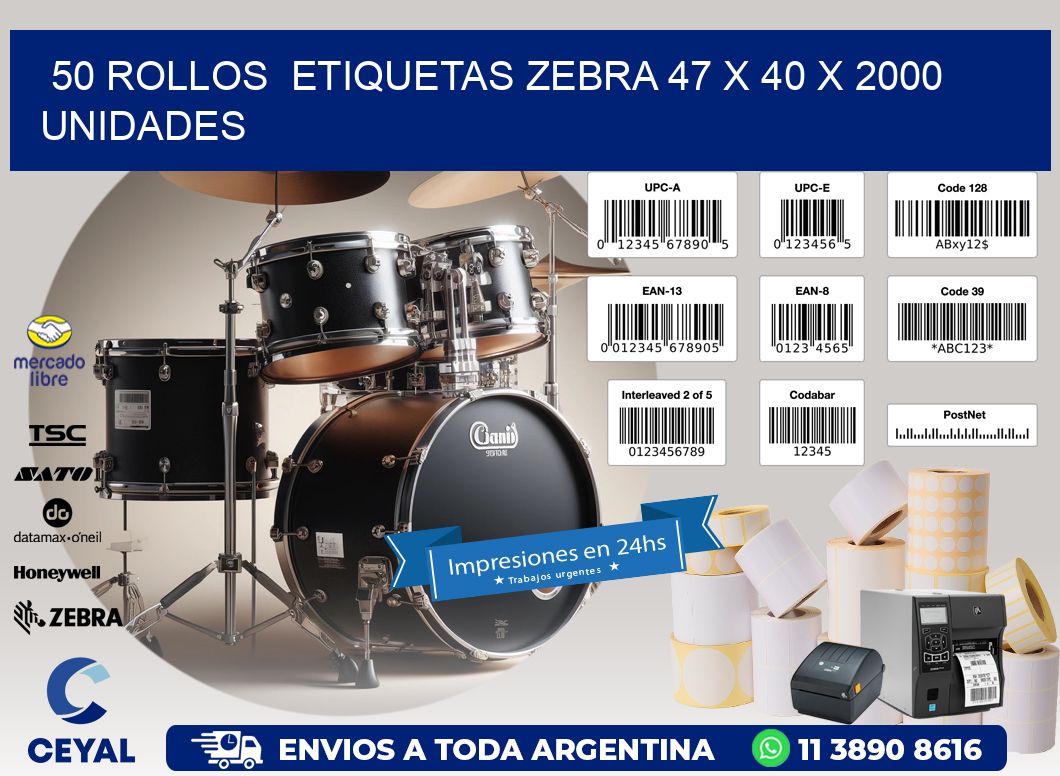 50 ROLLOS  ETIQUETAS ZEBRA 47 x 40 X 2000 UNIDADES