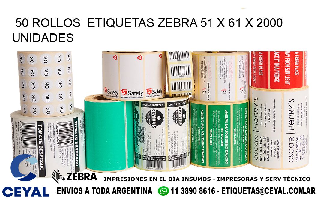 50 ROLLOS  ETIQUETAS ZEBRA 51 x 61 X 2000 UNIDADES