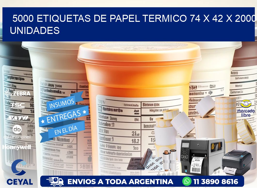 5000 ETIQUETAS DE PAPEL TERMICO 74 x 42 X 2000 UNIDADES