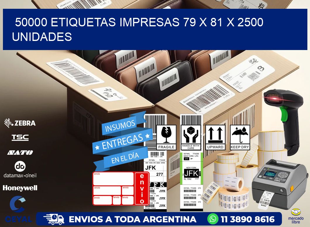 50000 ETIQUETAS IMPRESAS 79 x 81 X 2500 UNIDADES