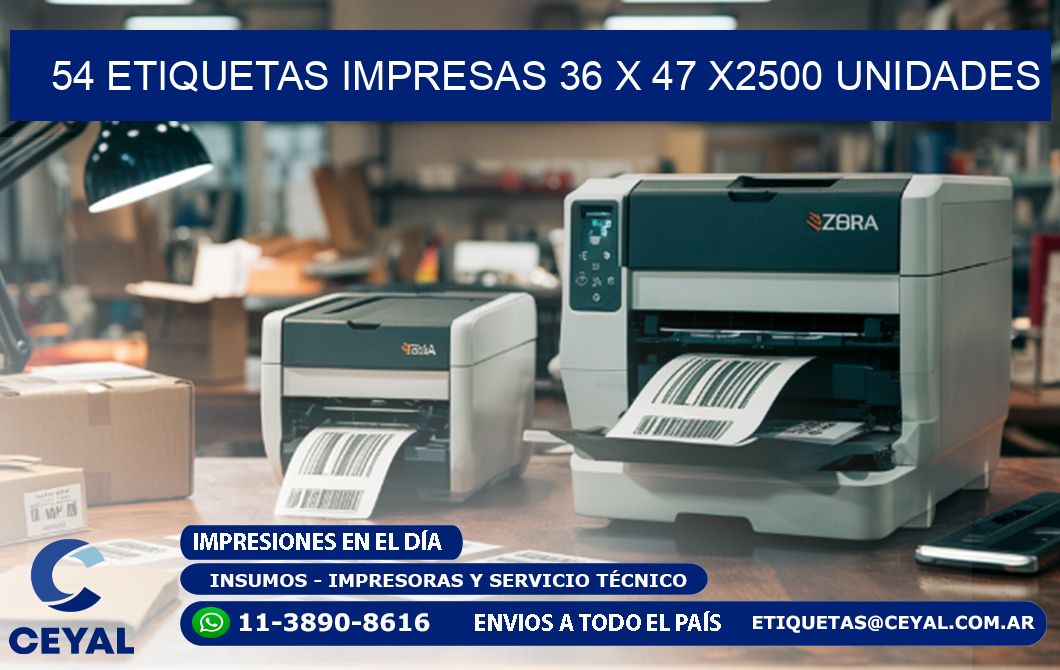 54 ETIQUETAS IMPRESAS 36 x 47 X2500 UNIDADES