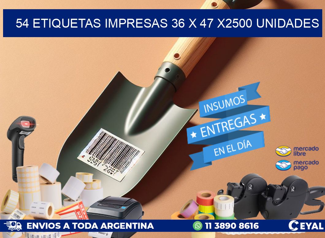 54 ETIQUETAS IMPRESAS 36 x 47 X2500 UNIDADES