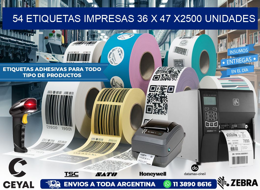 54 ETIQUETAS IMPRESAS 36 x 47 X2500 UNIDADES