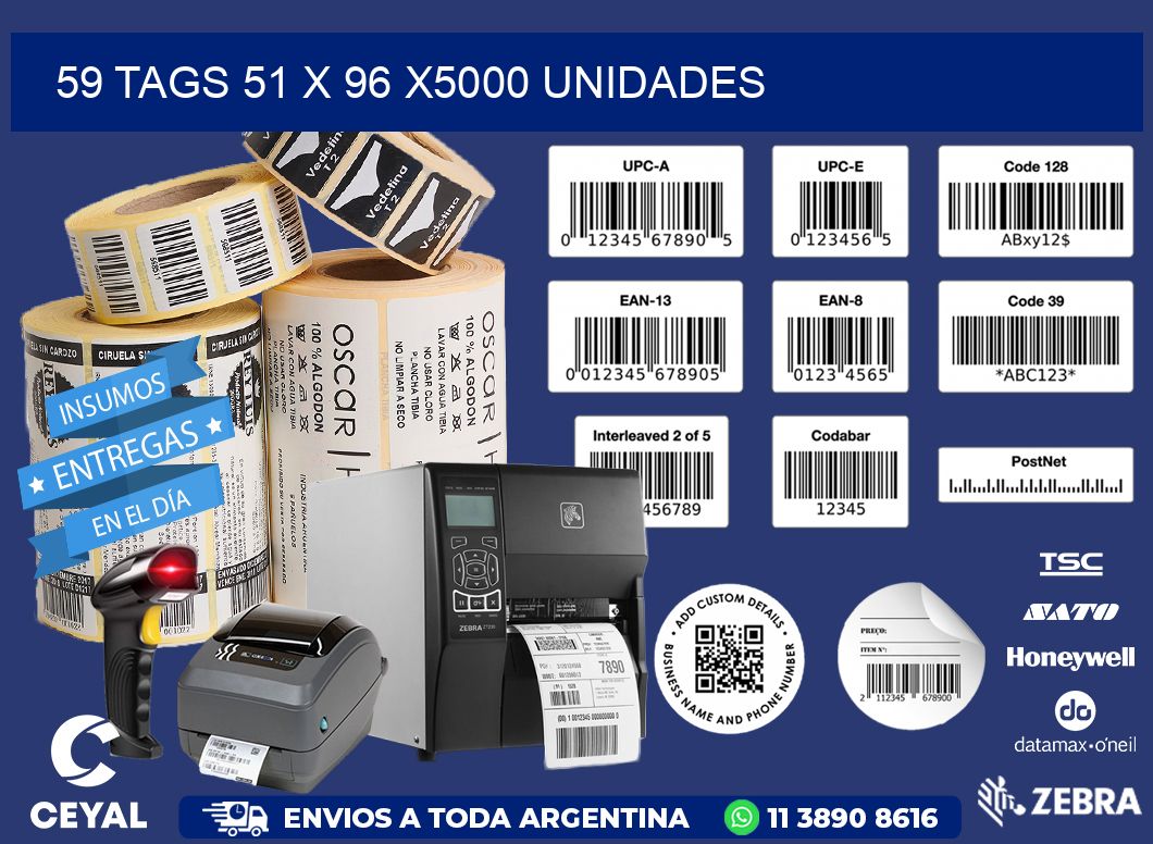 59 TAGS 51 x 96 X5000 UNIDADES