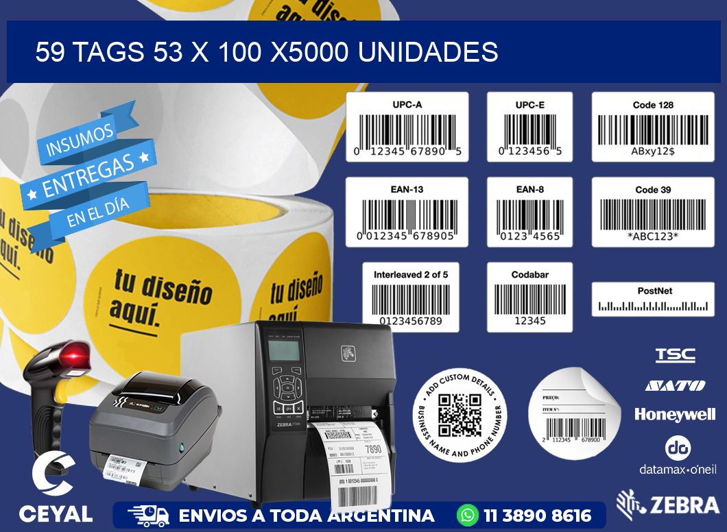 59 TAGS 53 x 100 X5000 UNIDADES