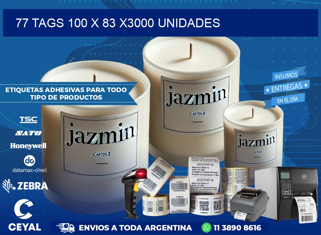 77 TAGS 100 x 83 X3000 UNIDADES