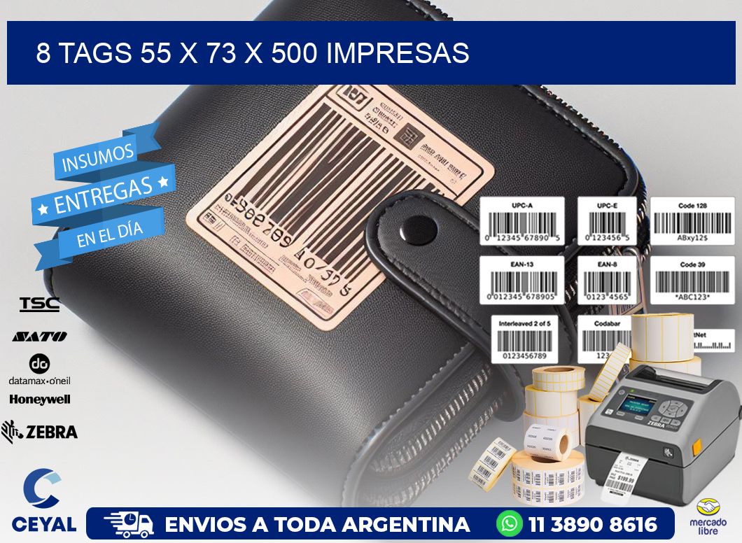 8 TAGS 55 x 73 X 500 IMPRESAS