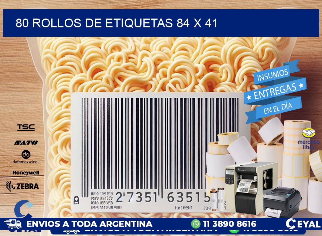 80 ROLLOS DE ETIQUETAS 84 x 41