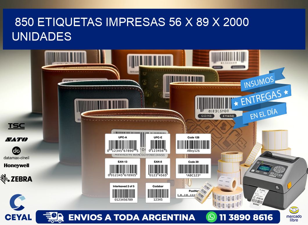 850 ETIQUETAS IMPRESAS 56 x 89 X 2000 UNIDADES