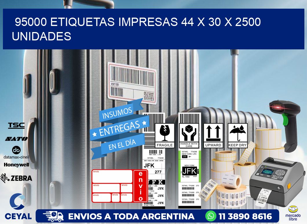 95000 ETIQUETAS IMPRESAS 44 x 30 X 2500 UNIDADES