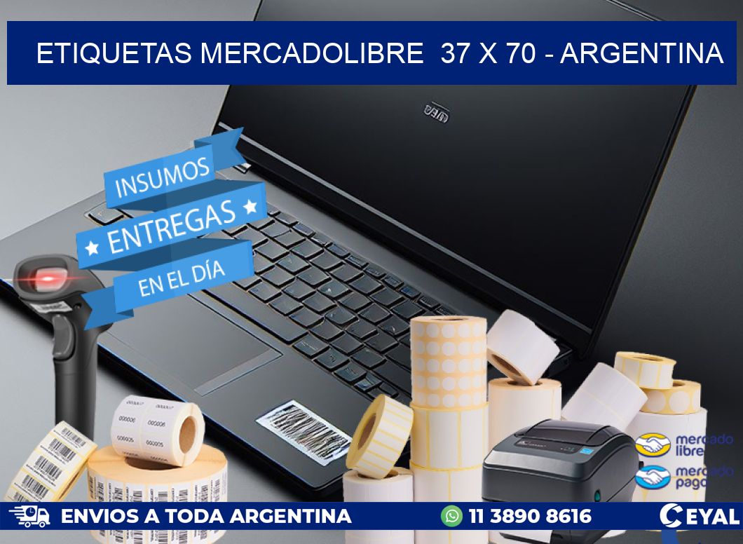 ETIQUETAS MERCADOLIBRE  37 x 70 - ARGENTINA