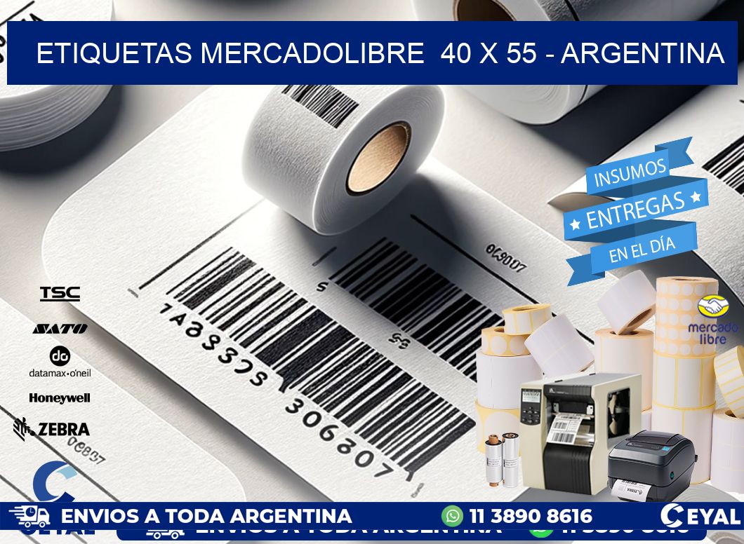 ETIQUETAS MERCADOLIBRE  40 x 55 - ARGENTINA