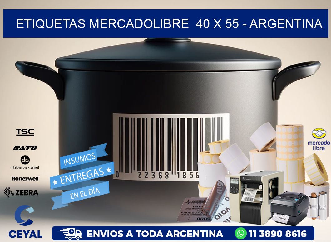 ETIQUETAS MERCADOLIBRE  40 x 55 - ARGENTINA