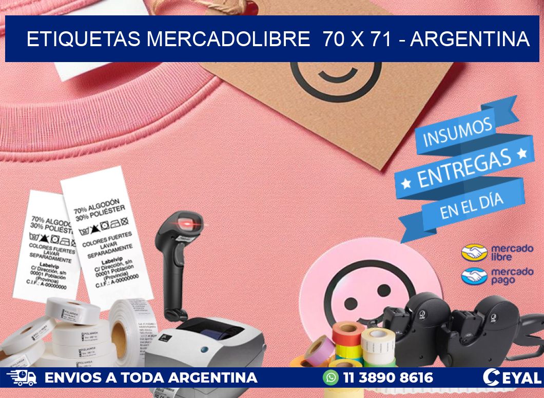 ETIQUETAS MERCADOLIBRE  70 x 71 - ARGENTINA