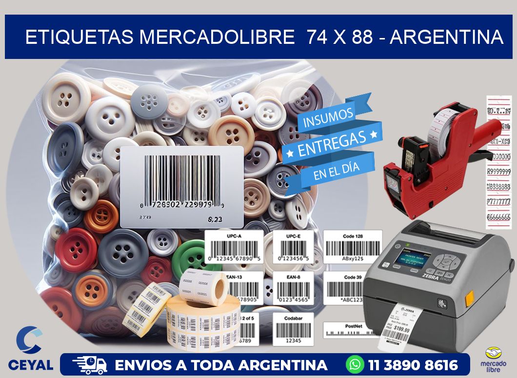 ETIQUETAS MERCADOLIBRE  74 x 88 - ARGENTINA