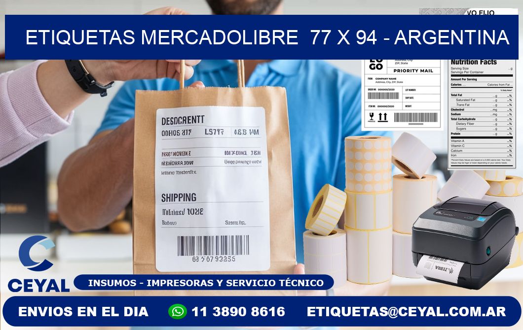 ETIQUETAS MERCADOLIBRE  77 x 94 - ARGENTINA