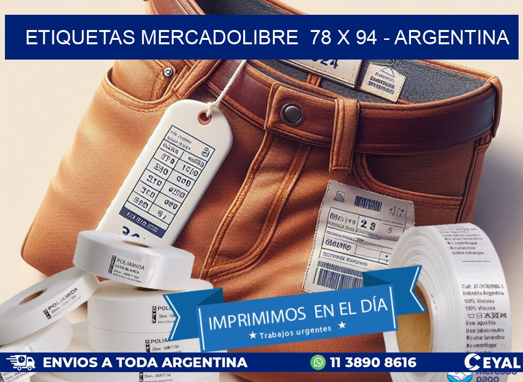 ETIQUETAS MERCADOLIBRE  78 x 94 - ARGENTINA