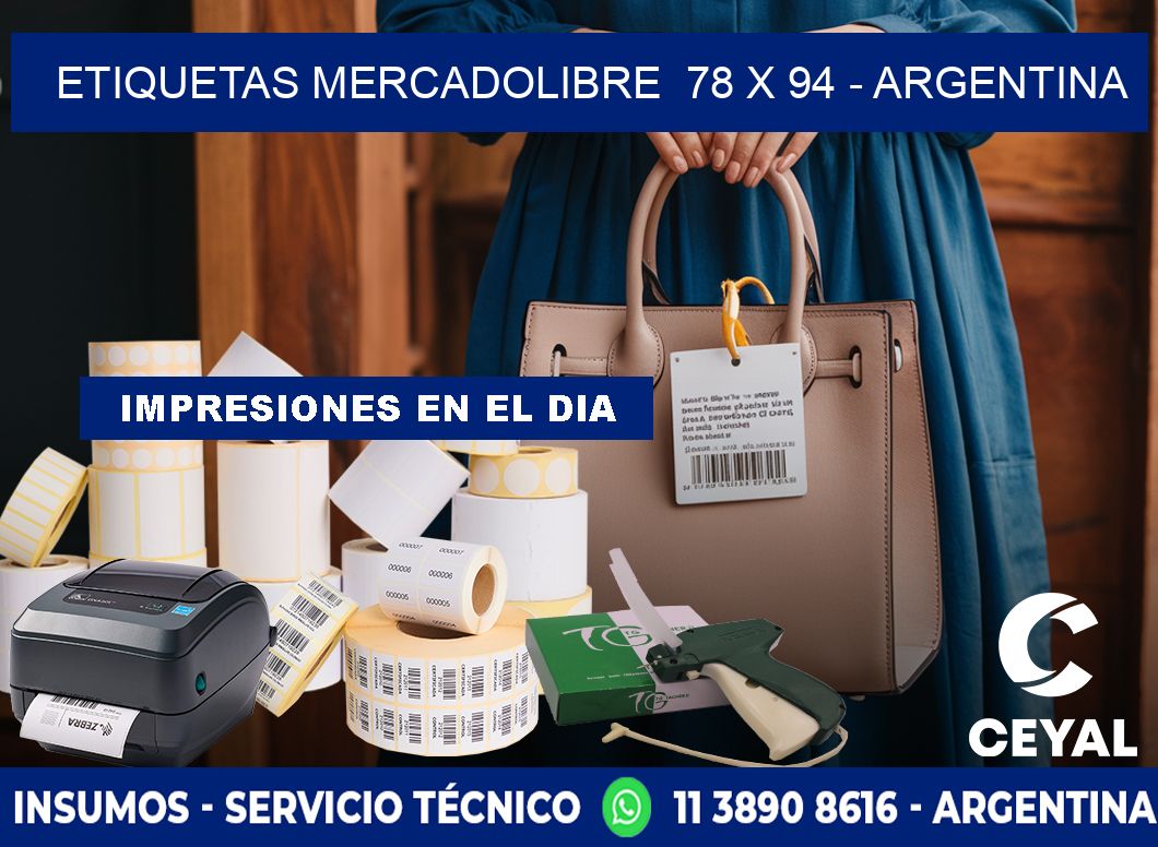 ETIQUETAS MERCADOLIBRE  78 x 94 - ARGENTINA