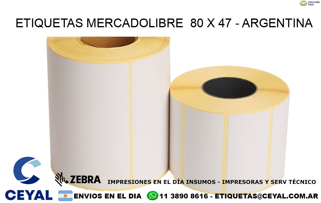 ETIQUETAS MERCADOLIBRE 80 x 47 - ARGENTINA