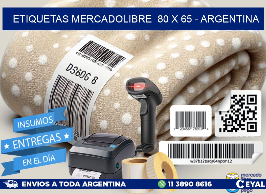 ETIQUETAS MERCADOLIBRE 80 x 65 - ARGENTINA