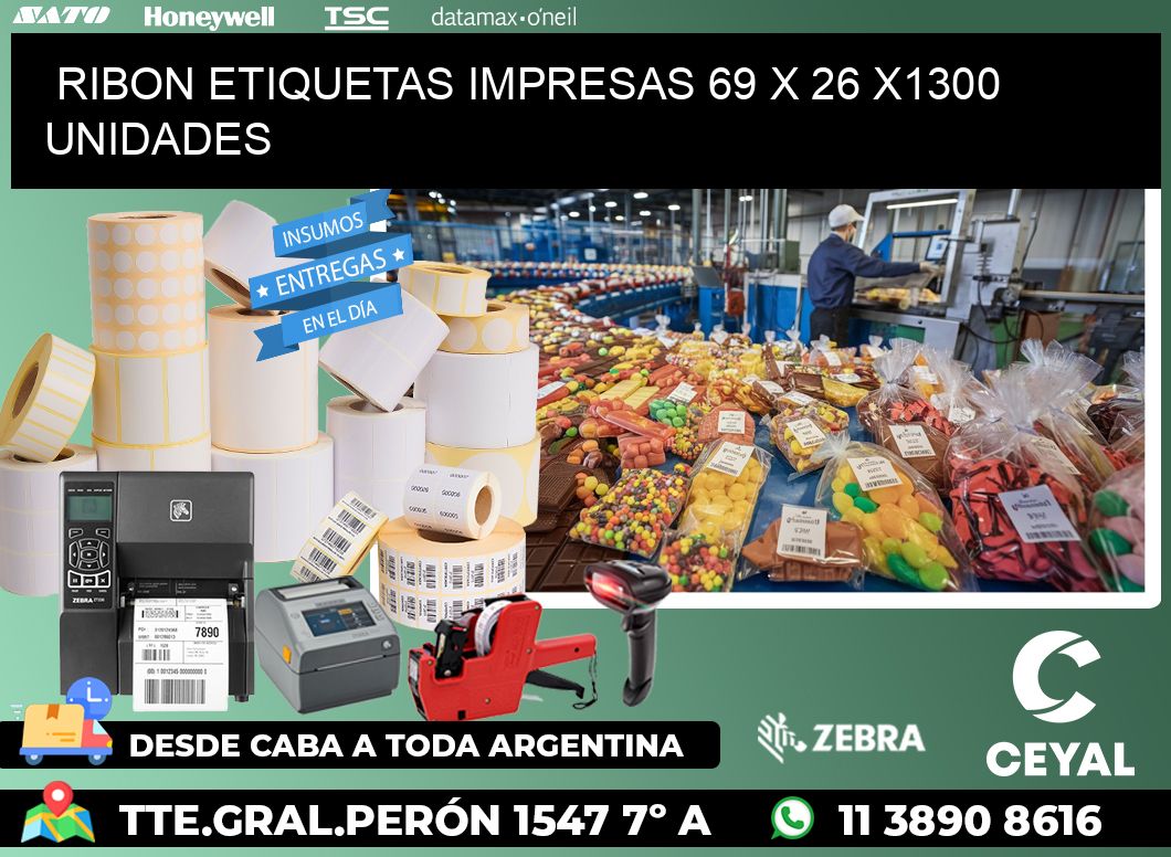 RIBON ETIQUETAS IMPRESAS 69 x 26 X1300 UNIDADES