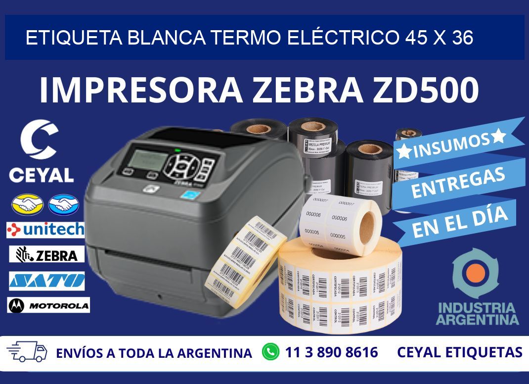 ETIQUETA BLANCA TERMO ELÉCTRICO 45 x 36