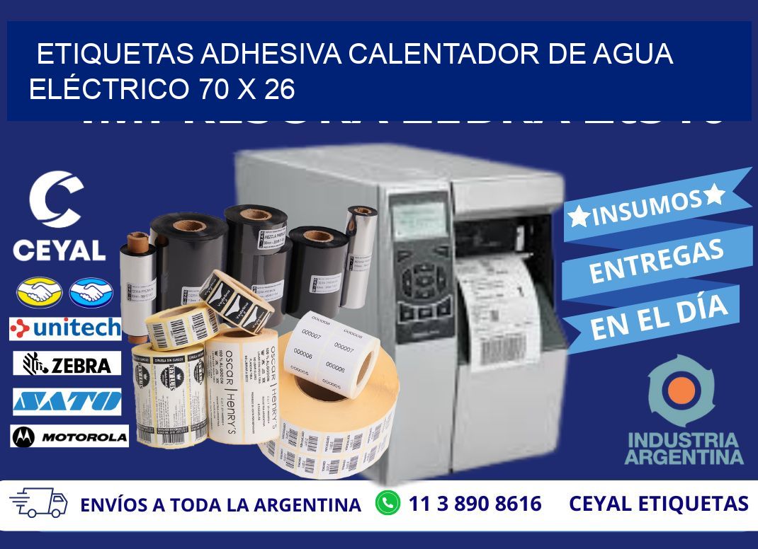 ETIQUETAS ADHESIVA CALENTADOR DE AGUA ELÉCTRICO 70 x 26