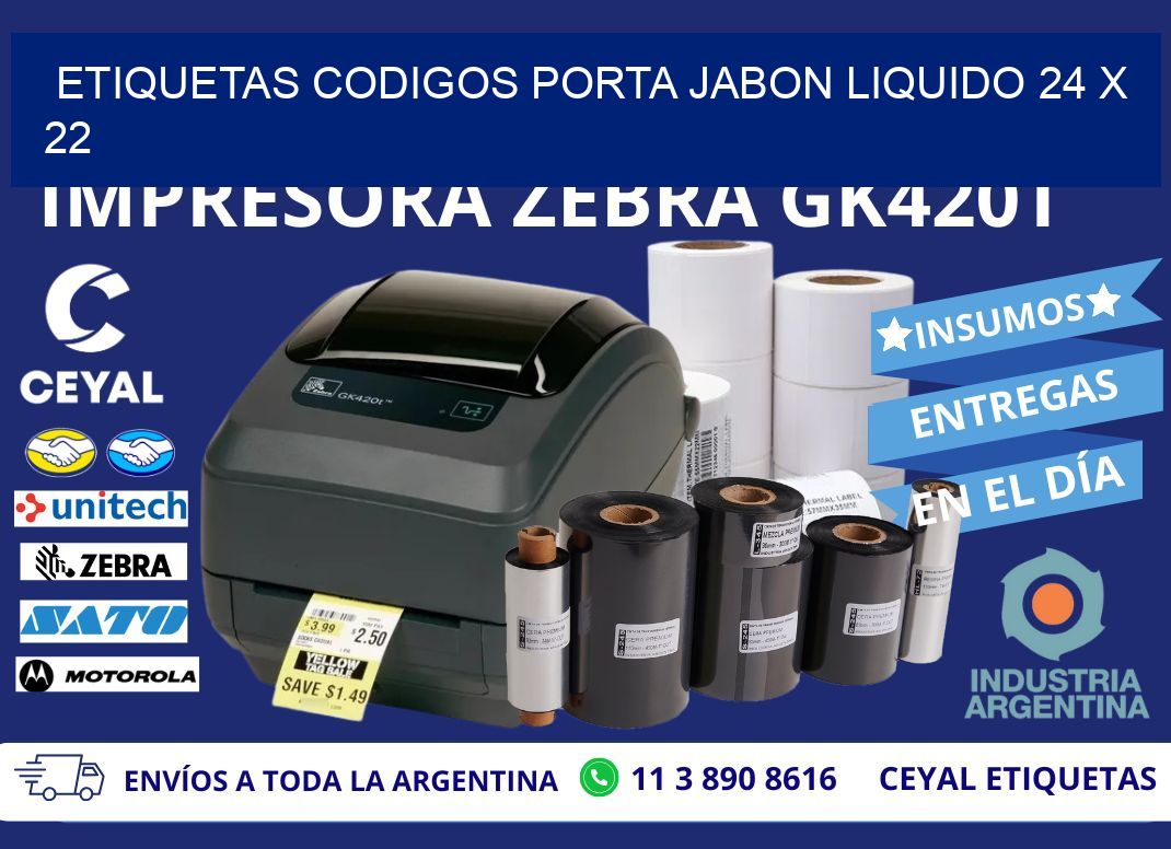 ETIQUETAS CODIGOS PORTA JABON LIQUIDO 24 x 22