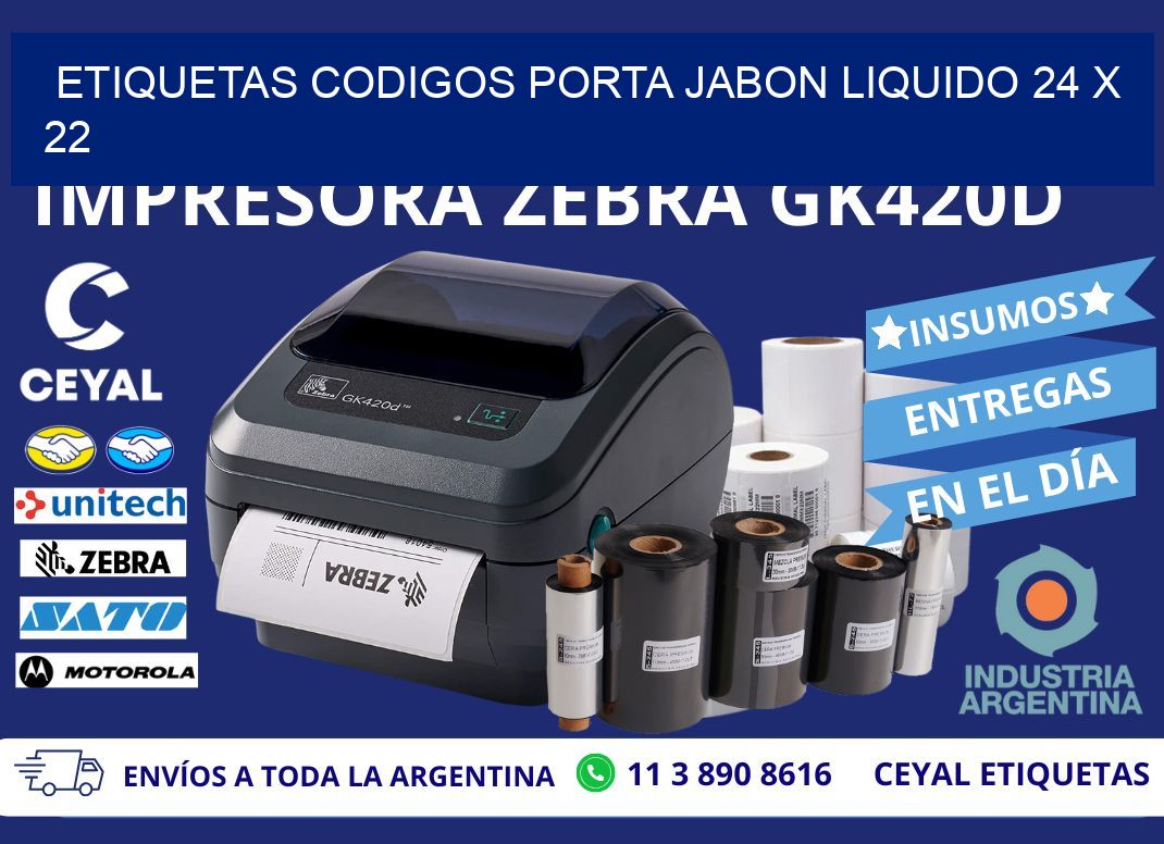 ETIQUETAS CODIGOS PORTA JABON LIQUIDO 24 x 22