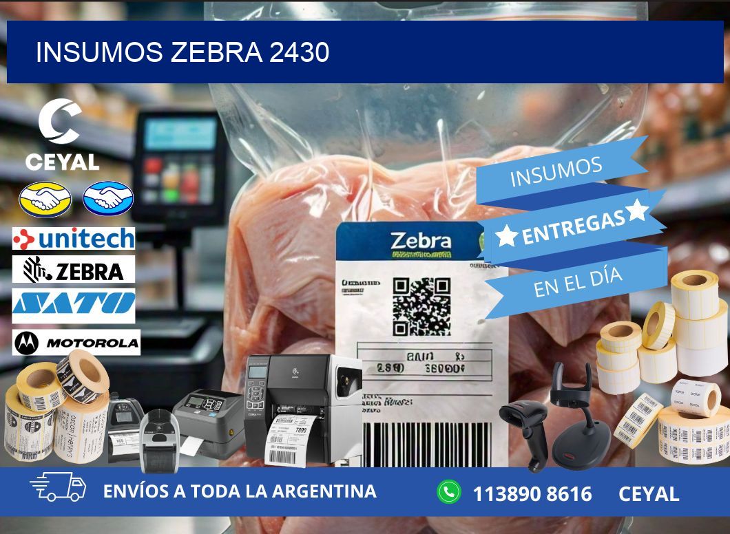 INSUMOS ZEBRA 2430
